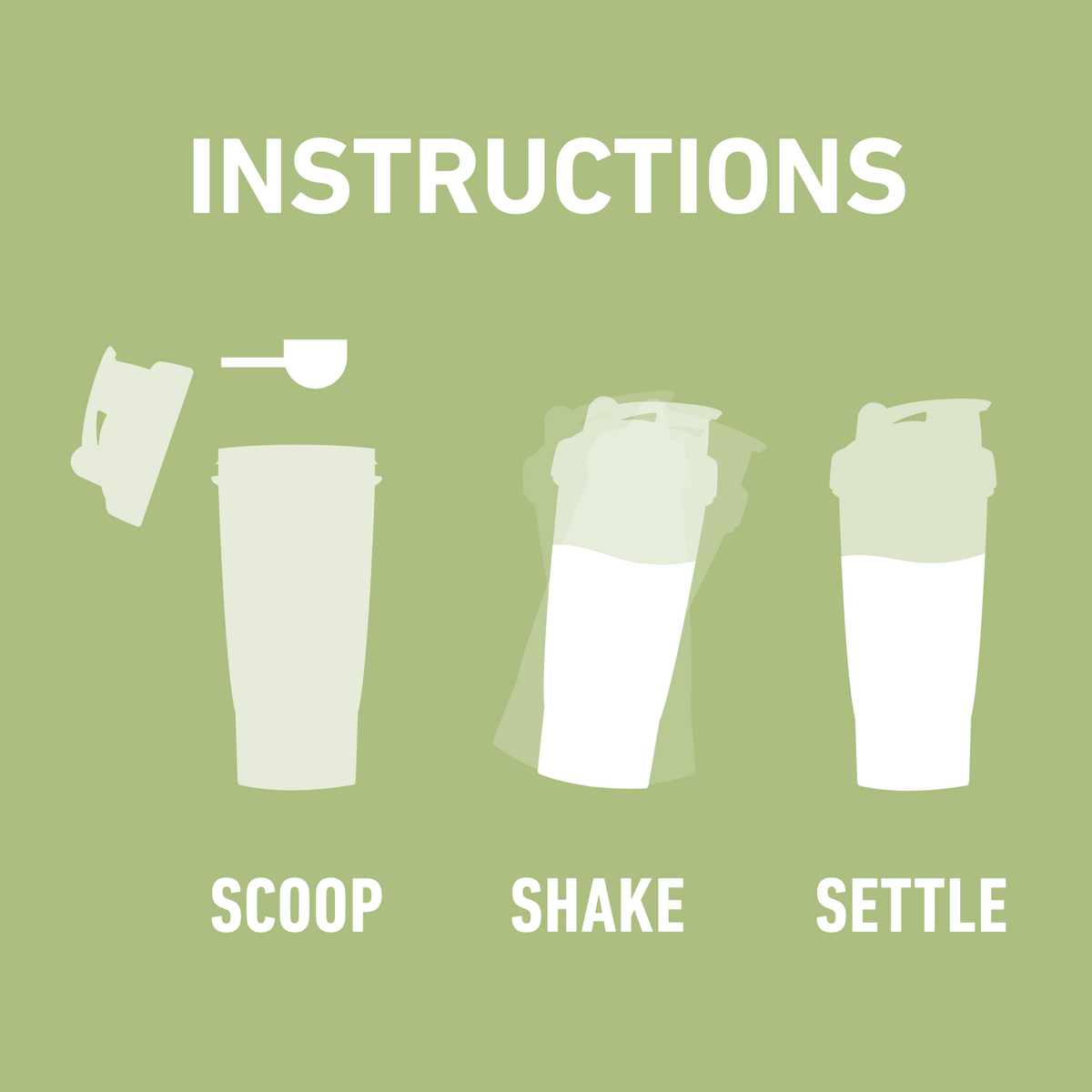 Instructional graphic with the word 'INSTRUCTIONS' at the top and three labeled steps: 'SCOOP', 'SHAKE', and 'SETTLE', shown with simple illustrated cup graphics on an orange background.