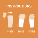 Instructional graphic with the word 'INSTRUCTIONS' at the top and three labeled steps showing a cup: 'SCOOP' with a scoop above, 'SHAKE' with a hand implied by motion blur, and 'SETTLE' showing the cup filled. The design uses a dusty rose background with white text and pale pink cup illustrations.
